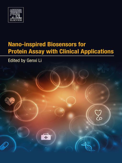 Book Nano-inspired Biosensors for Protein Assay with Clinical Applications free