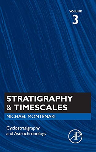 Book Cyclostratigraphy and Astrochronology (Volume 3) (Stratigraphy & Timescales, Volume 3) free