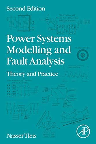 Book Power Systems Modelling and Fault Analysis: Theory and Practice free