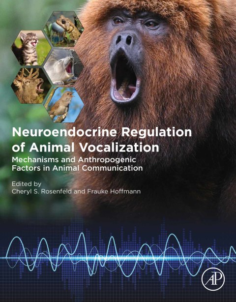 Book Neuroendocrine Regulation of Animal Vocalization free