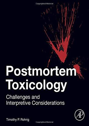 Book Postmortem Toxicology: Challenges and Interpretive Considerations free