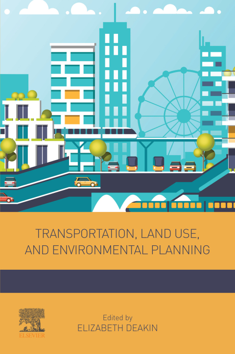 Book Transportation, Land Use, and Environmental Planning free
