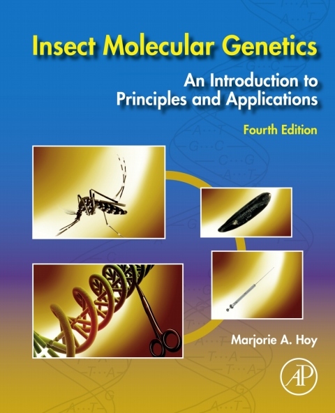 Book Insect Molecular Genetics: An Introduction to Principles and Applications free