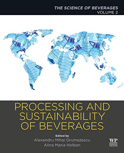 Book Processing and Sustainability of Beverages: Volume 2: The Science of Beverages free