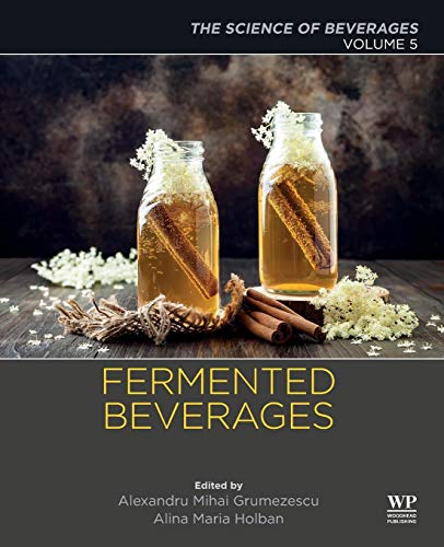Book Fermented Beverages: Volume 5. The Science of Beverages free