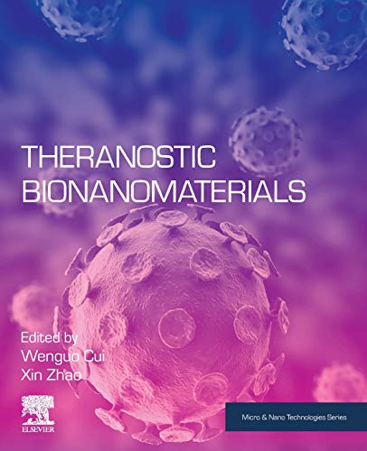 Book Theranostic Bionanomaterials (Micro and Nano Technologies) free