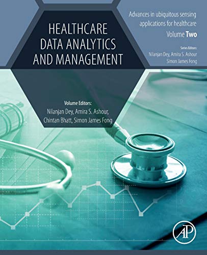 Book Healthcare Data Analytics And Management (advances In Ubiquitous Sensing Applications For Healthcare) free