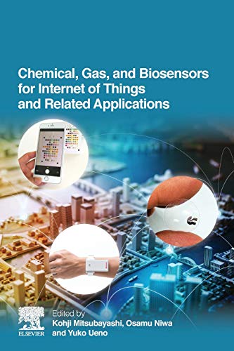 Book Chemical, Gas, and Biosensors for Internet of Things and Related Applications free