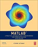 Book MATLAB: A Practical Introduction to Programming and Problem Solving free