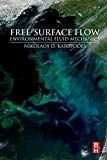 Book Free-Surface Flow: Environmental Fluid Mechanics free