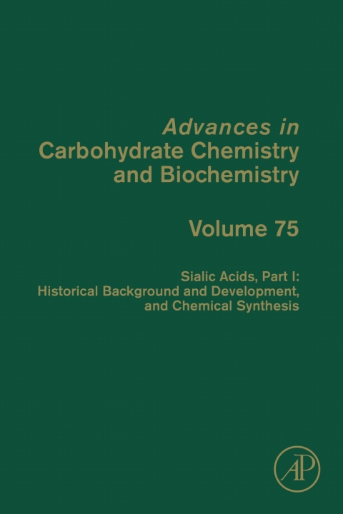 Book Sialic Acids, Part I: Historical Background and Development and Chemical Synthesis free