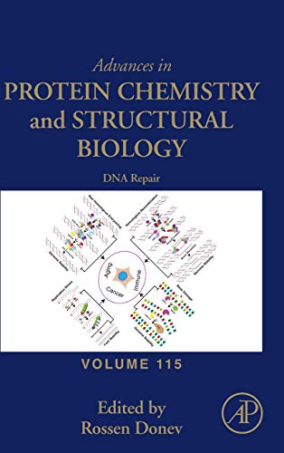 Book DNA Repair (Volume 115) (Advances in Protein Chemistry and Structural Biology, Volume 115) free