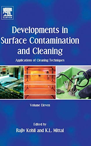 Book Developments in Surface Contamination and Cleaning: Applications of Cleaning Techniques: Volume 11 free
