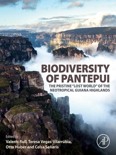 Book Biodiversity of Pantepui: The Pristine "Lost World" of the Neotropical Guiana Highlands free