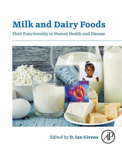 Book Milk and Dairy Foods: Their Functionality in Human Health and Disease free