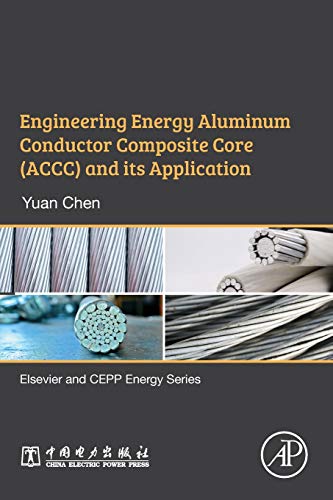 Book Engineering Energy Aluminum Conductor Composite Core (ACCC) and Its Application free