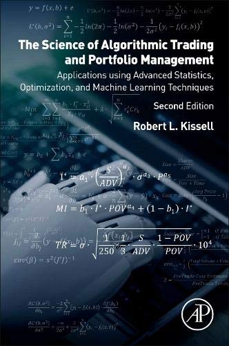 Book Algorithmic Trading Methods: Applications Using Advanced Statistics, Optimization, and Machine Learning Techniques free