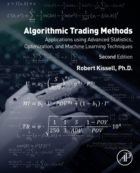 Book Algorithmic Trading Methods: Applications Using Advanced Statistics, Optimization, and Machine Learning Techniques free