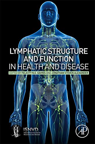 Book Lymphatic Structure and Function in Health and Disease free