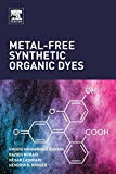 Book Metal-Free Synthetic Organic Dyes free