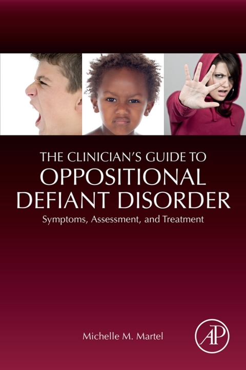 Book The Clinician's Guide to Oppositional Defiant Disorder free