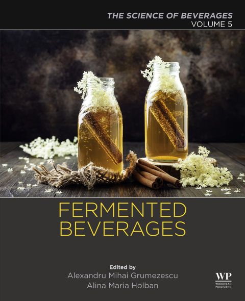 Book Fermented Beverages: Volume 5. The Science of Beverages free