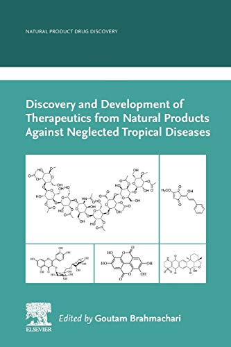 Book Discovery and Development of Therapeutics from Natural Products Against Neglected Tropical Diseases (Natural Product Drug Discovery) free