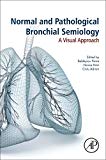 Book Normal and Pathological Bronchial Semiology: A Visual Approach free