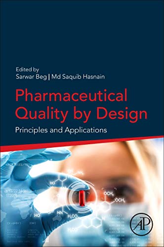 Book Pharmaceutical Quality by Design: Principles and Applications free
