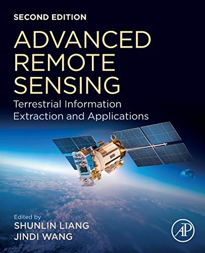 Book Advanced Remote Sensing: Terrestrial Information Extraction and Applications free