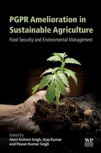 Book PGPR Amelioration in Sustainable Agriculture: Food Security and Environmental Management free