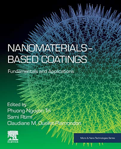 Book Nanomaterials-Based Coatings: Fundamentals and Applications (Micro and Nano Technologies) free