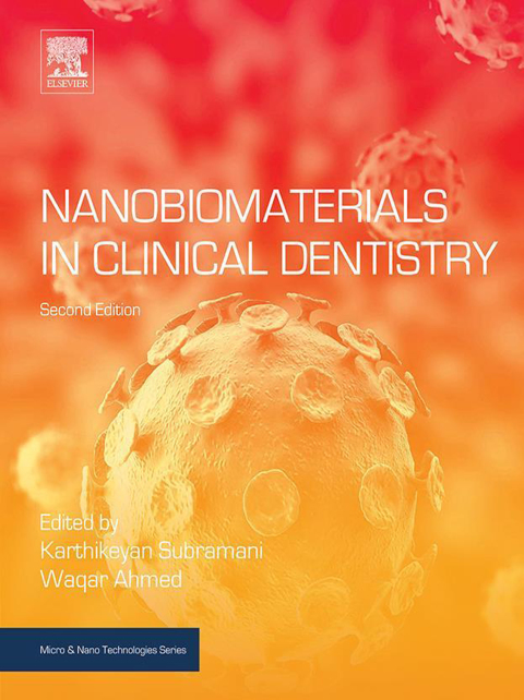 Book Nanobiomaterials in Clinical Dentistry (Micro and Nano Technologies) free