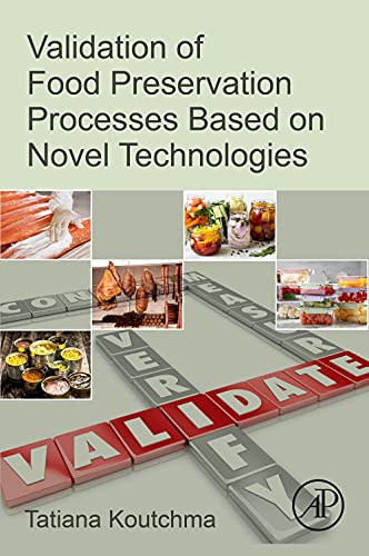 Book Validation of Food Preservation Processes based on Novel Technologies free