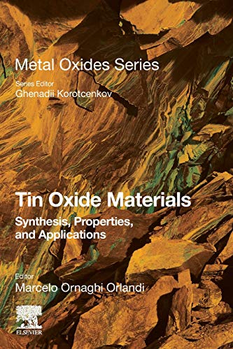 Book Tin Oxide Materials: Synthesis, Properties, and Applications (Metal Oxides) free