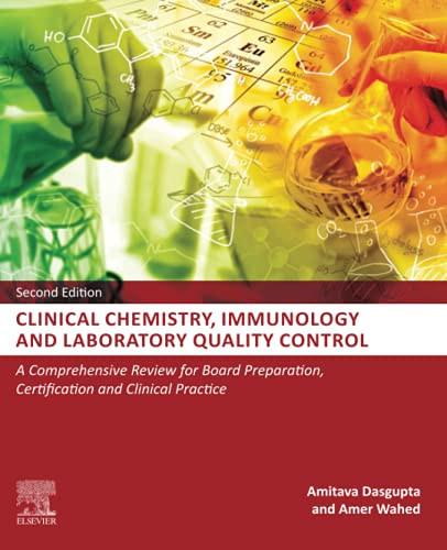 Book Clinical Chemistry, Immunology and Laboratory Quality Control: A Comprehensive Review for Board Preparation, Certification and Clinical Practice free