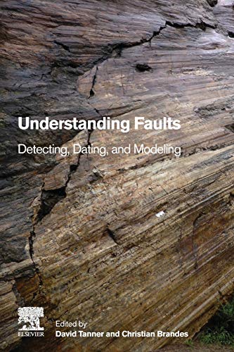 Book Understanding Faults: Detecting, Dating, and Modeling free