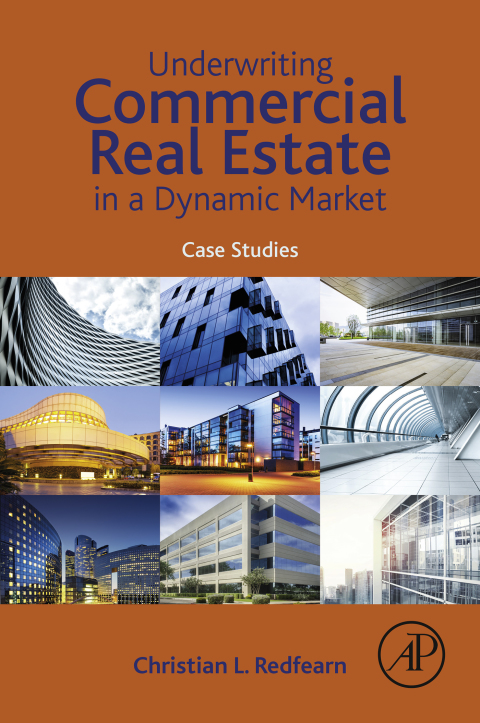 Book Underwriting Commercial Real Estate in a Dynamic Market free