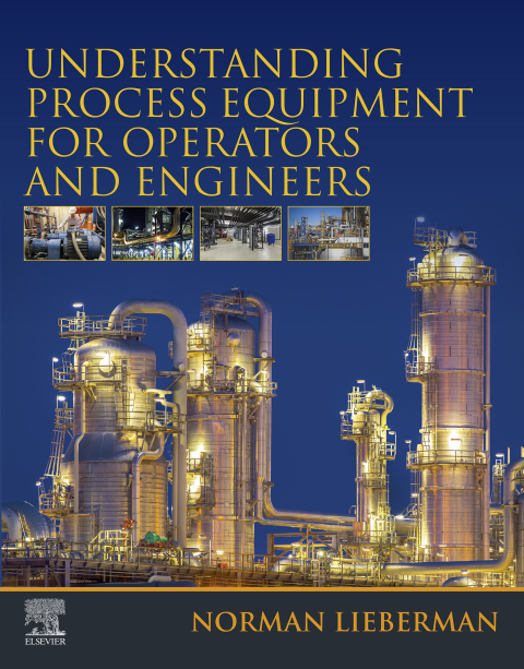Book Understanding Process Equipment for Operators and Engineers free