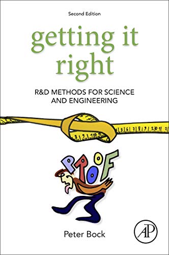 Book Getting It Right: R&D Methods for Science and Engineering free