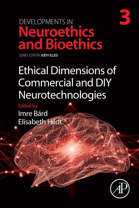 Book Ethical Dimensions of Commercial and DIY Neurotechnologies free