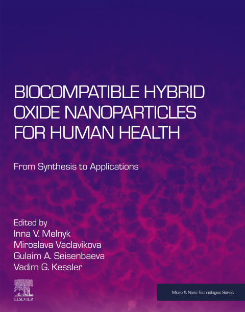 Book Biocompatible Hybrid Oxide Nanoparticles for Human Health free