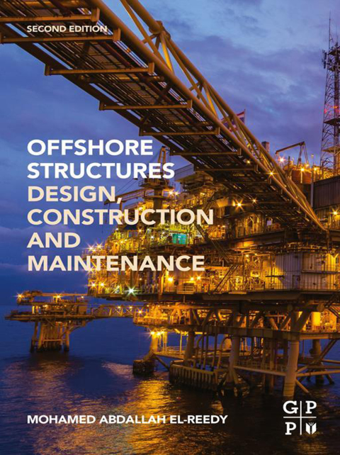 Book Offshore Structures: Design, Construction and Maintenance free