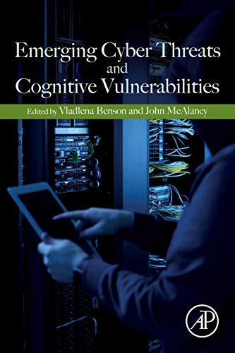 Book Emerging Cyber Threats and Cognitive Vulnerabilities free