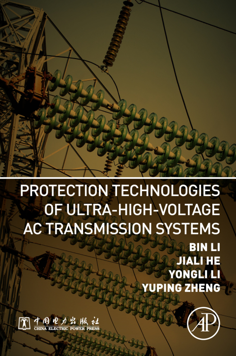 Book Protection Technologies of Ultra-High-Voltage AC Transmission Systems free