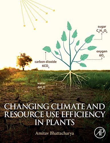 Book Changing Climate and Resource use Efficiency in Plants free
