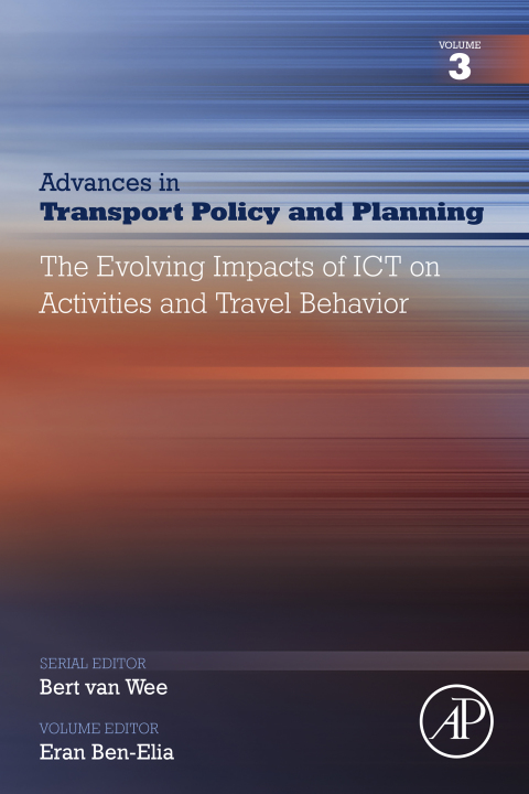 Book The Evolving Impacts of ICT on Activities and Travel Behavior (ISSN Book 3) free