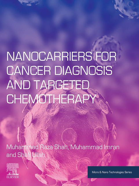 Book Nanocarriers for Cancer Diagnosis and Targeted Chemotherapy free