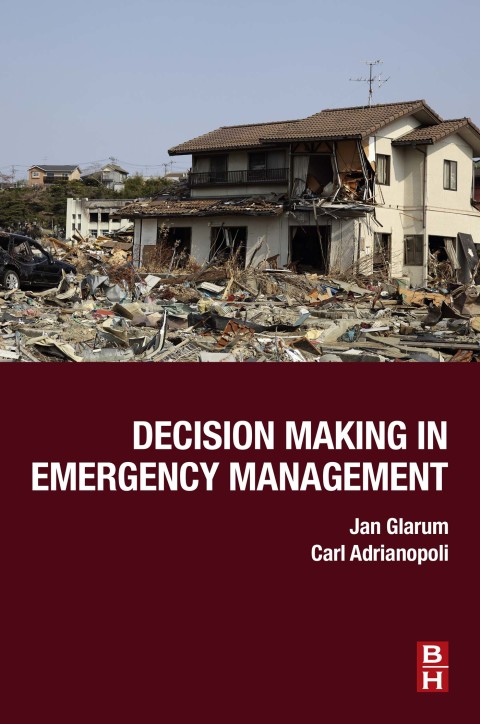 Book Decision Making in Emergency Management free