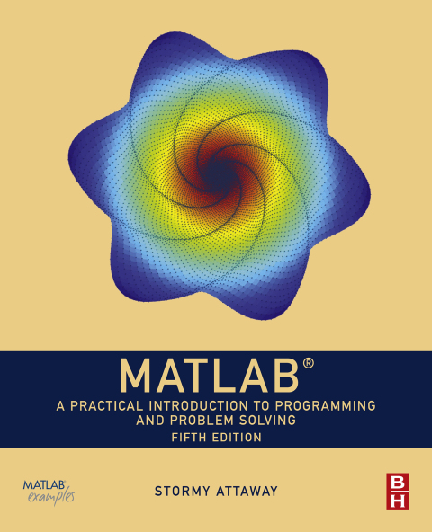 Book MATLAB: A Practical Introduction to Programming and Problem Solving free